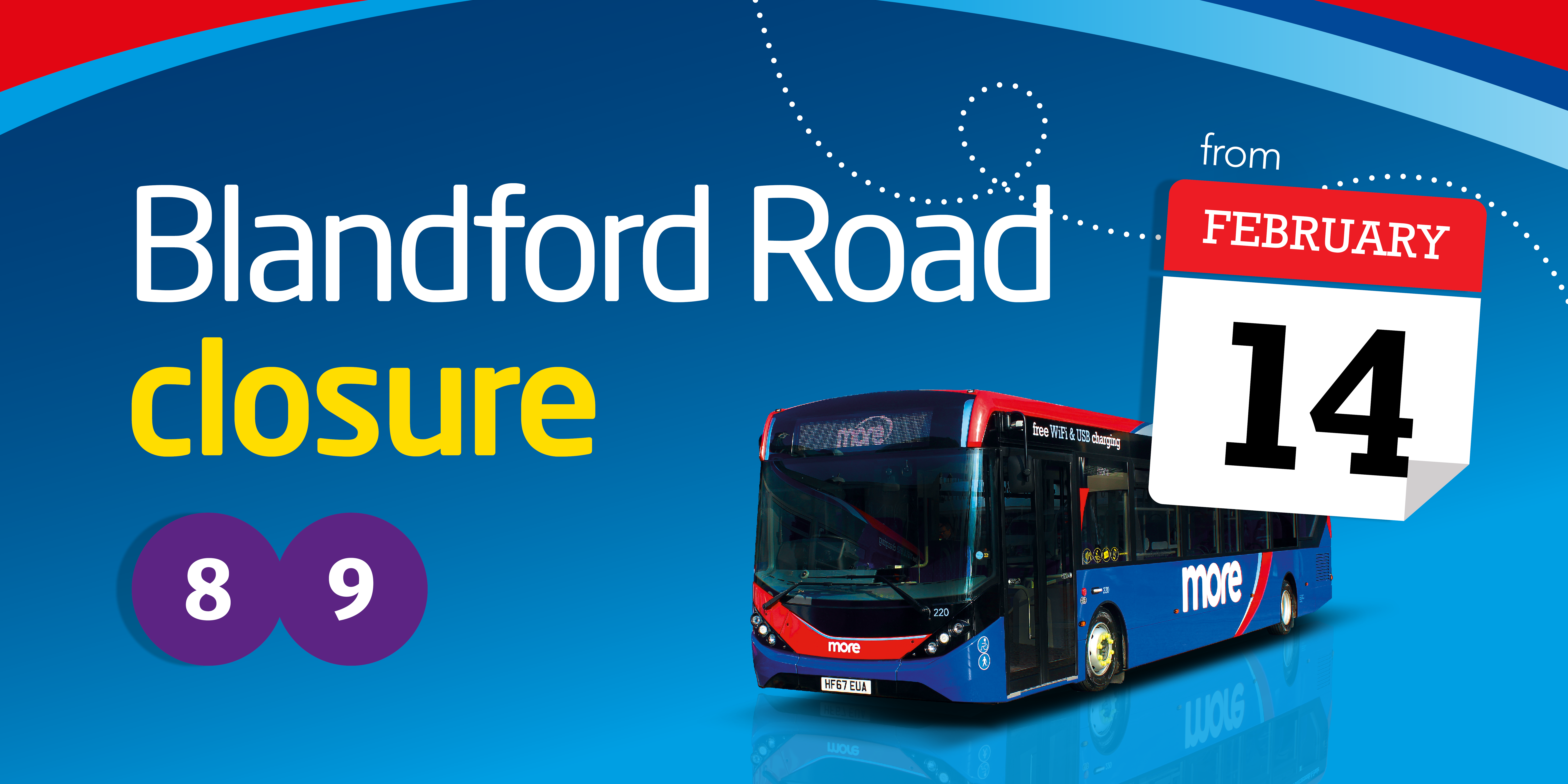 Blandford Road closure from 14th February morebus